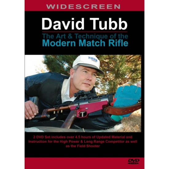 David Tubb Presents "The Art & Technique of the Modern Match Rifle"